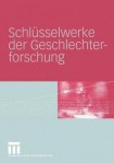Schlusselwerke der Geschlechterforschung