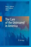 Care of the Uninsured in America