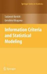 Information Criteria and Statistical Modeling