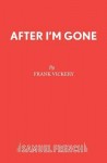 After I'm Gone