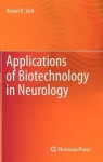 Applications of Biotechnology in Neurology
