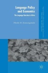 Language Policy and Economics: The Language Question in Africa