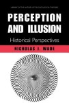 Perception and Illusion