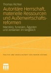 Autoritare Herrschaft, materielle Ressourcen und AuĂźenwirtschaftsreformen