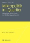 Mikropolitik im Quartier