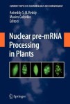 Nuclear pre-mRNA Processing in Plants