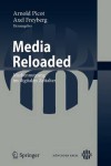 Media Reloaded