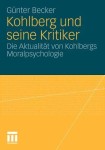 Kohlberg und seine Kritiker