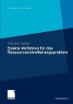 Exakte Verfahren fur das Ressourcennivellierungsproblem