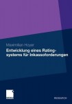 Entwicklung eines Ratingsystems fur Inkassoforderungen