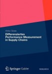 Differenziertes Performance Measurement in Supply Chains