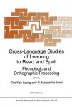 Cross-Language Studies of Learning to Read and Spell: