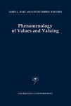 Phenomenology of Values and Valuing
