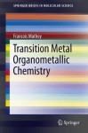 Transition Metal Organometallic Chemistry