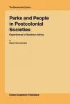 Parks and People in Postcolonial Societies
