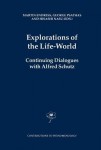 Explorations of the Life-World
