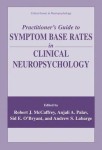 Practitioner’s Guide to Symptom Base Rates in Clinical Neuropsychology