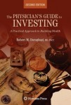 Physician's Guide to Investing