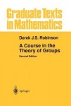 Course in the Theory of Groups