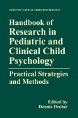 Handbook of Research in Pediatric and Clinical Child Psychology