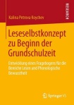 Leseselbstkonzept zu Beginn der Grundschulzeit