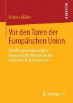 Vor den Toren der Europaischen Union