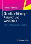 Christliche Fuhrung - Anspruch und Wirklichkeit