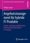 Angebotsmanagement fur hybride IT-Produkte