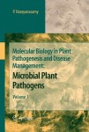 Molecular Biology in Plant Pathogenesis and Disease Management