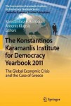 Konstantinos Karamanlis Institute for Democracy Yearbook 2011