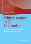 Militardiktaturen im 20. Jahrhundert