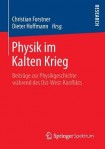 Physik im Kalten Krieg
