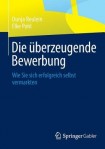 Die uberzeugende Bewerbung