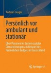 Personlich vor ambulant und stationar