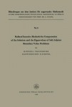 Refined Iterative Methods for Computation of the Solution and the Eigenvalues of Self-Adjoint Boundary Value Problems