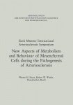 New Aspects of Metabolism and Behaviour of Mesenchymal Cells during the Pathogenesis of Arteriosclerosis