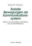 Soziale Bewegungen als Kommunikationssystem