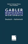 Dizionario Economico-Commerciale / Wirtschaftsworterbuch