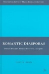 Romantic Diasporas: French Emigres, British Convicts, and Jews