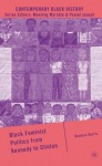Black Feminist Politics from Kennedy to Clinton