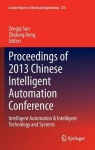 Proceedings of 2013 Chinese Intelligent Automation Conference