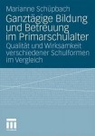Ganztagige Bildung und Betreuung im Primarschulalter