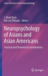 Neuropsychology of Asians and Asian-Americans