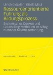 Ressourcenorientierte Fuhrung als Bildungsprozess