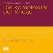 Die Komplexitat der Kriege