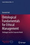 Ontological Fundamentals for Ethical Management