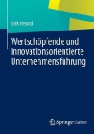 Wertschopfende und innovationsorientierte Unternehmensfuhrung
