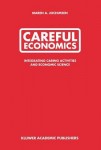 Careful Economics