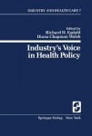Industry’s Voice in Health Policy