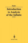 Introduction to Analysis of the Infinite